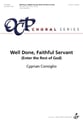 Well Done, Faithful Servant Two-Part choral sheet music cover